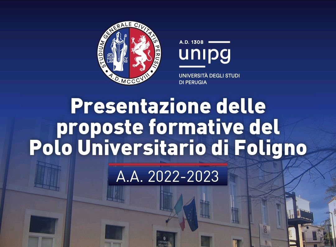 FOLIGNO PRESENTAZIONE PROPOSTE FORMATIVE FISIOTERAPIA E INFERMIERISTICA POLO UNIVERSITARIO