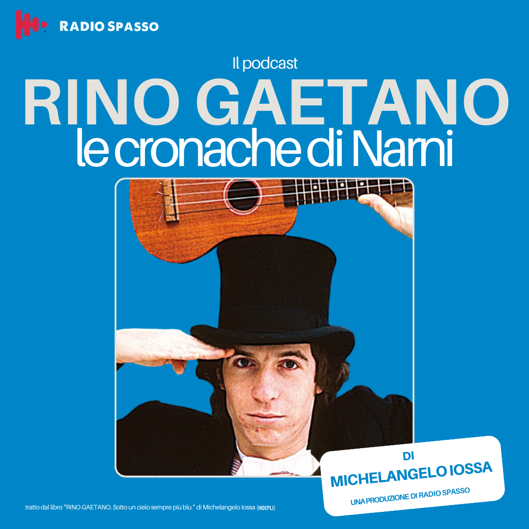 RINO GAETANO le cronache di Narni 1