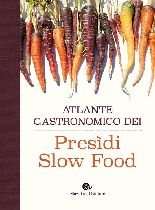 Atlante Gastronomico Presidi Slow Food