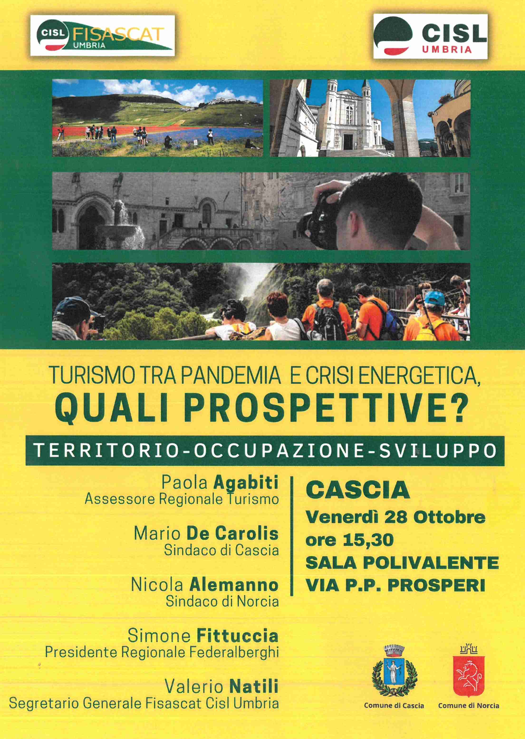 Turismo tra pandemia e crisi energetica quali prospettive Cascia 28 ottobre 2022