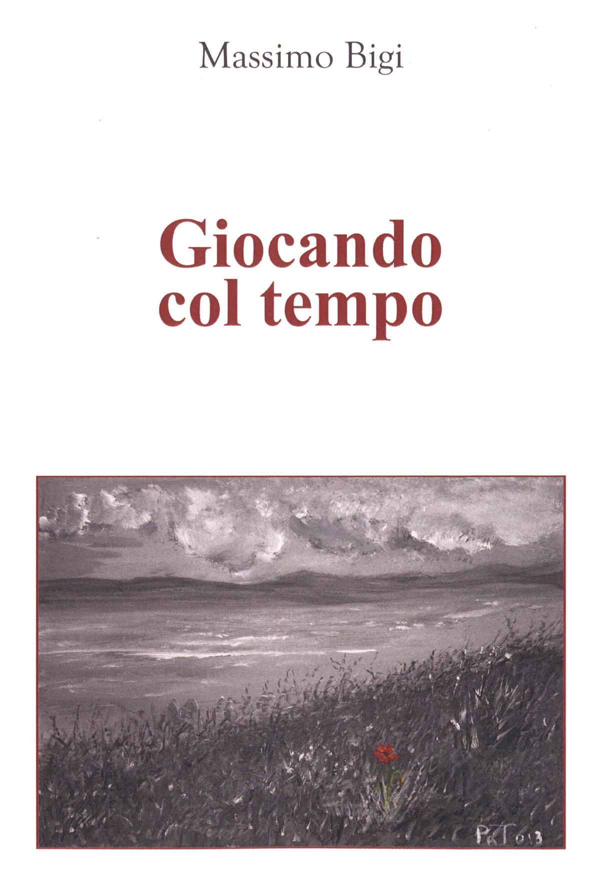 Giocando col tempo di Massimo Bigi copertina