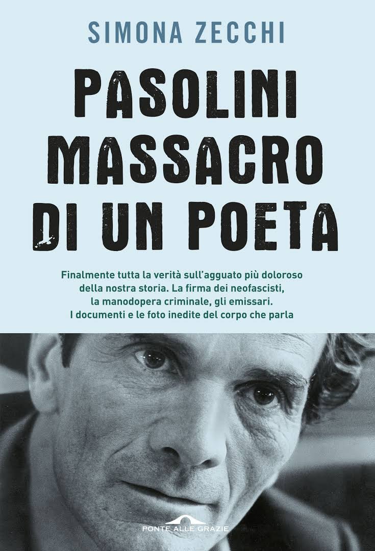 Pasolini Massacro di un poeta Libro Zecchi