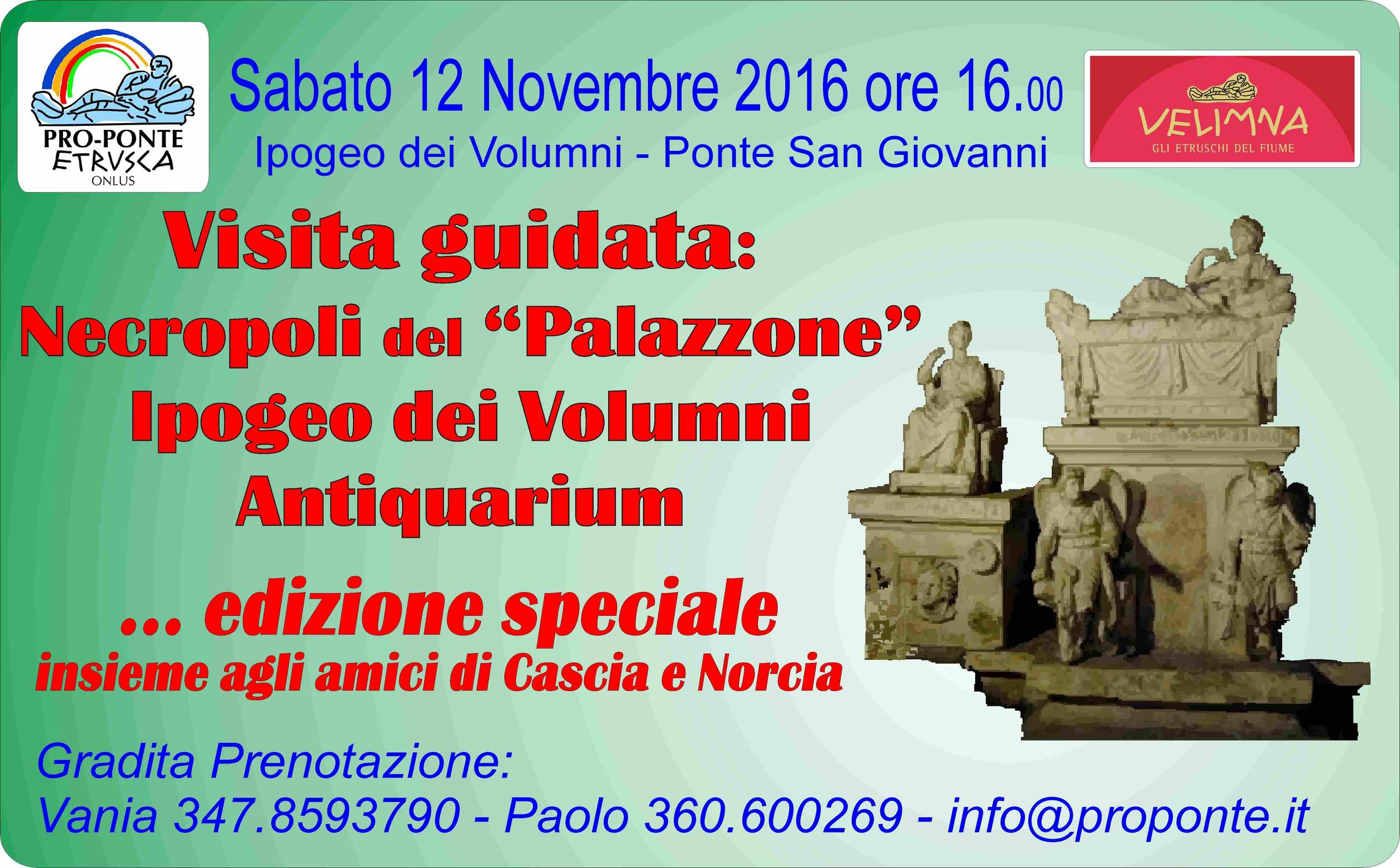 Pro ponte visita guidata ipogeo per amici di cascia e norcia